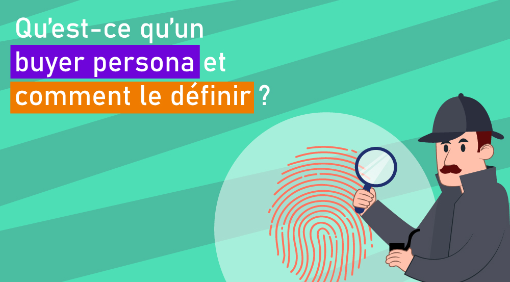 Buyer persona défintion