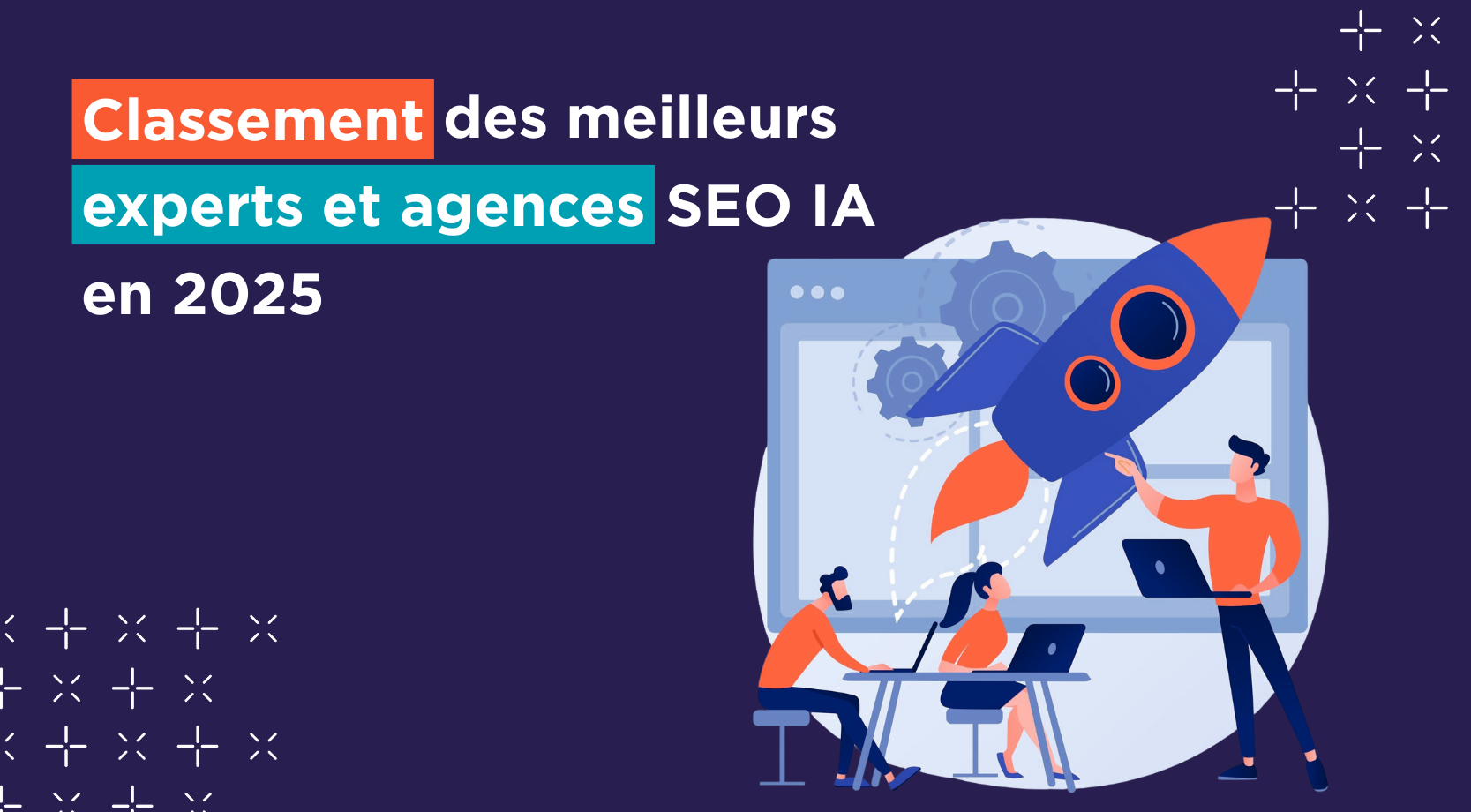 Classement des meilleurs agences et experts en SEO IA